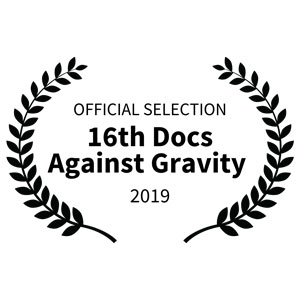 16th Docs Against Gravity 2019